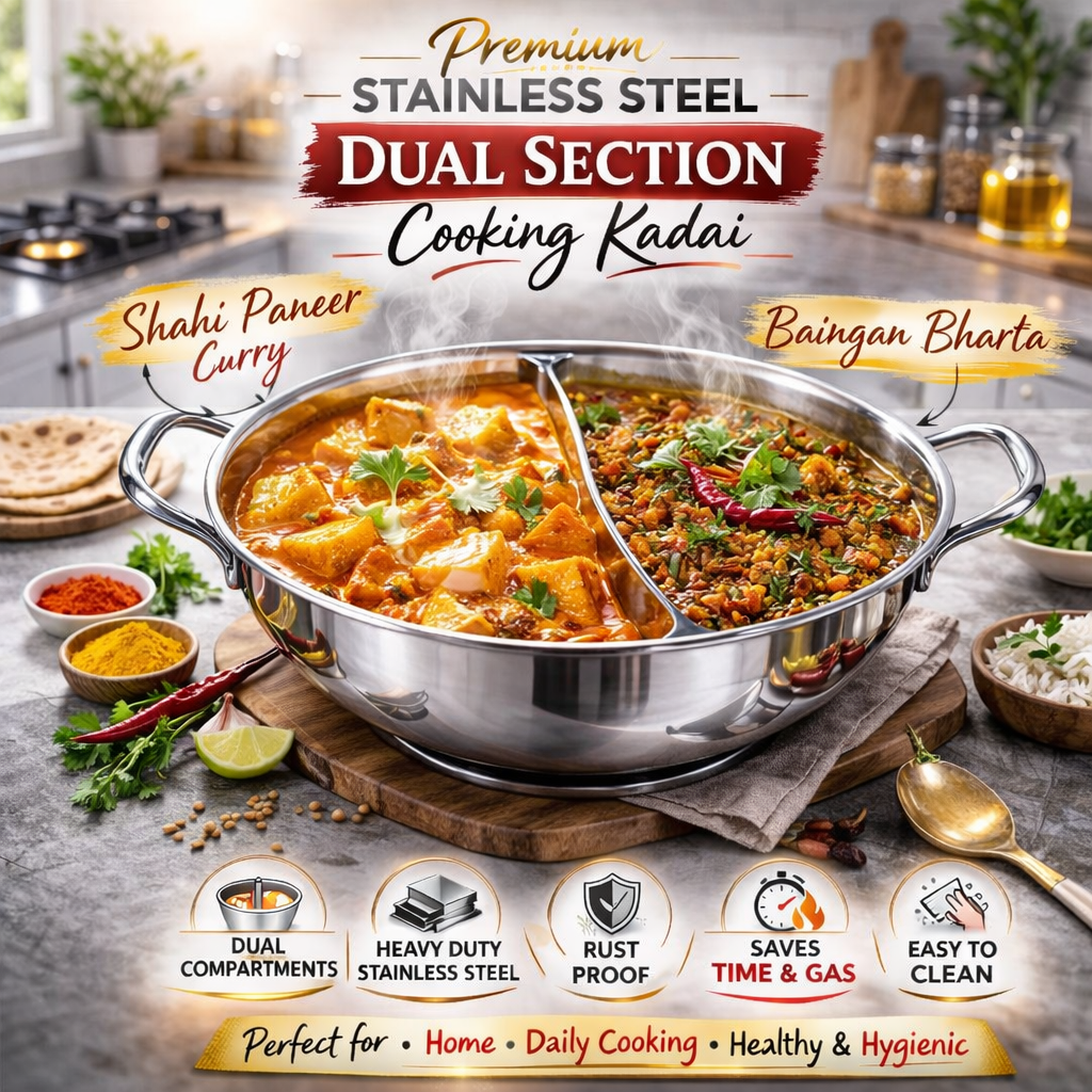Premium Stainless Steel Dual Section Cooking Kadai